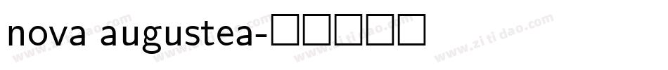 nova augustea字体转换